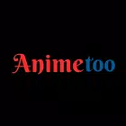 Animetoo - Anime Watch
