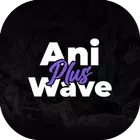 AniWave Plus