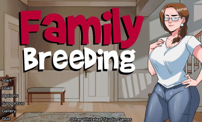 Family Breeding Android