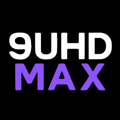9UHD MAX