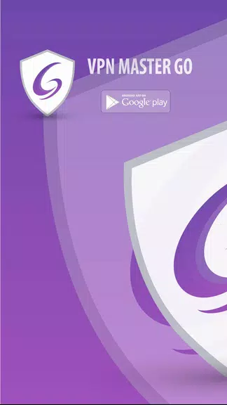 VPN Master Go - Fast,Unlimited & Secure VPN Proxy