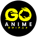 Go Anime