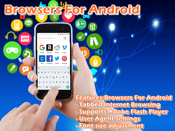 Browsers For Android Browsers For Android