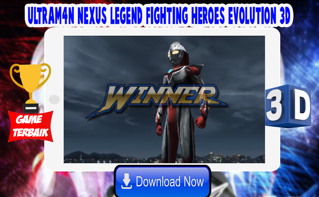 Ultrafighter: Nexus Heroes 3D