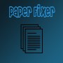 Paper Fixer