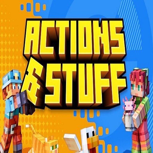 Actions and Stuff