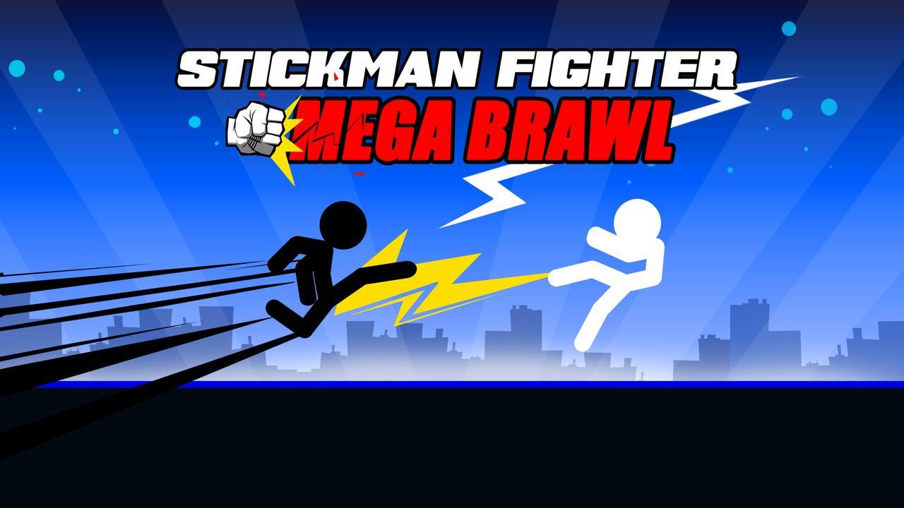 Stickman Fighter Mega Brawl