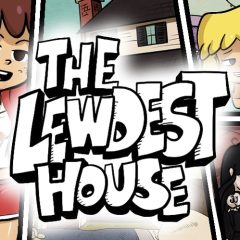 The Lewdest House Latest