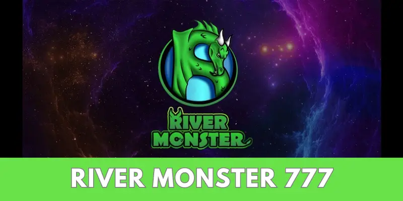 River Monster 777 APK
