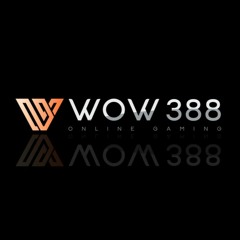 WOW388