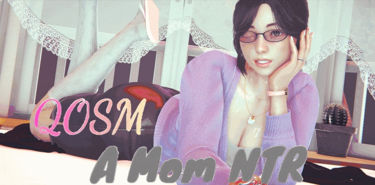QOSM: A Mom NTR APK