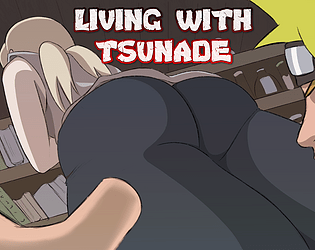 Living with Tsunade Mod APK