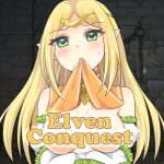 Elven Conquest – Part 2