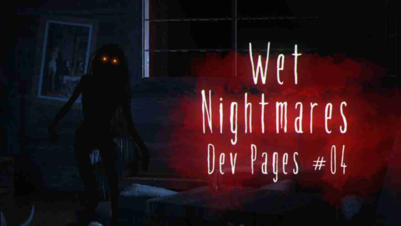 Wet Nightmares