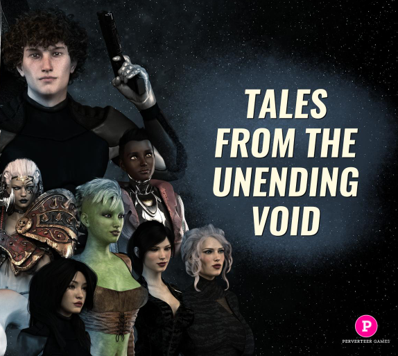Tales From The Unending Void