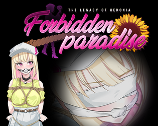 The Legacy of Hedonia: Forbidden Paradise