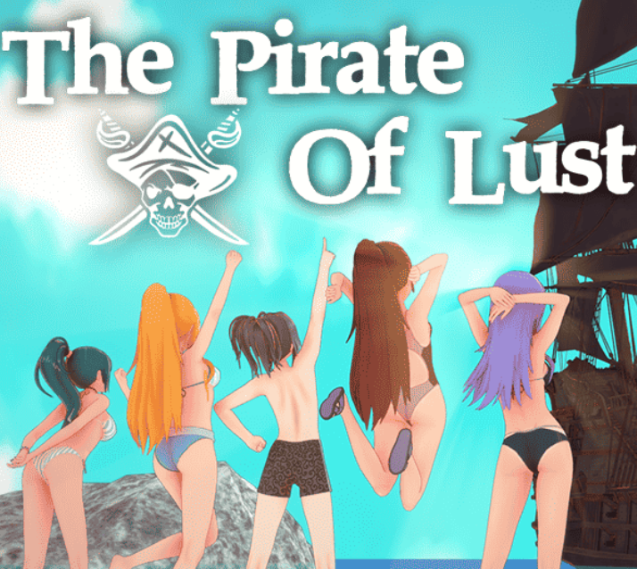 ﻿The Pirate of Lust