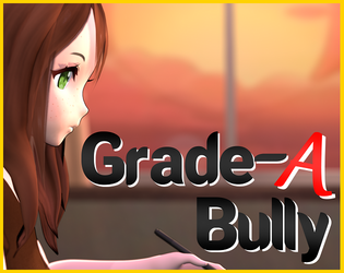 GRADE-A BULLY v1.0