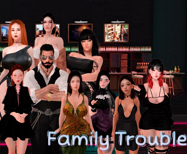 Family Trouble