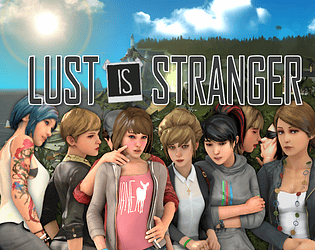 Lust is Stranger