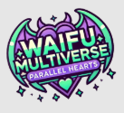 Waifu Multiverse​: Parallel Hearts