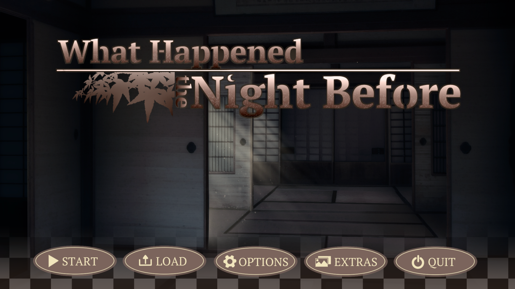 What Happened the Night Before