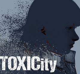 ToxiCity