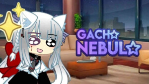 Gacha Nebula Mod