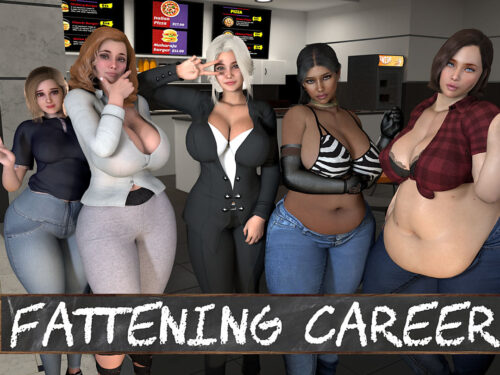Fattening Career Android