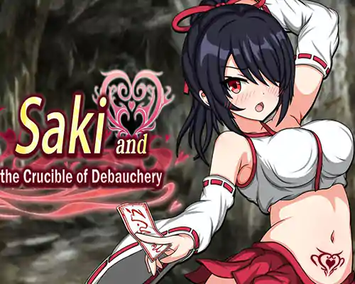Saki and the Crucible of Debauchery