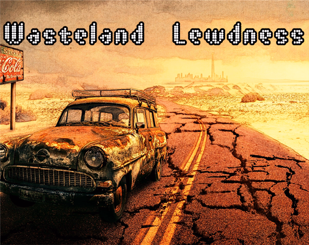 Wasteland Lewdness v0.60.2
