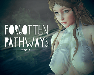 FORGOTTEN PATHWAYS