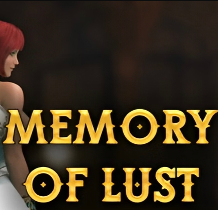 Memory of Lust