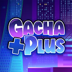 Gacha Plus Mod