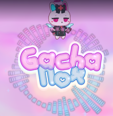 Gacha Nox by Noxula