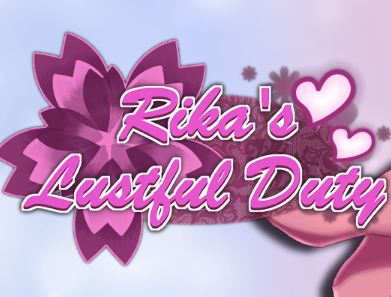 Rika’s Lustful Duty