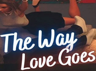 The Way Love Goes