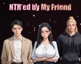 NTR&#8217;ed by My Friend