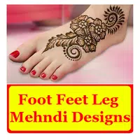 Foot Feet Leg Mehndi Designs Latest