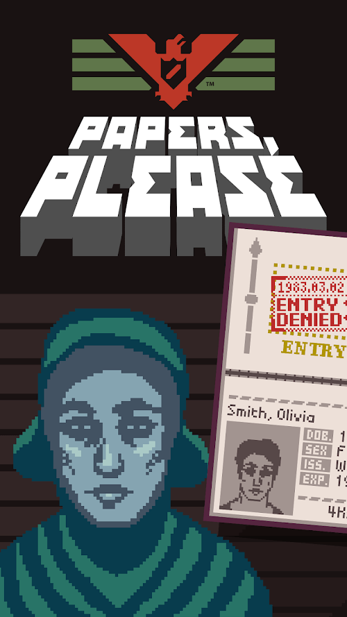 Papers, Please