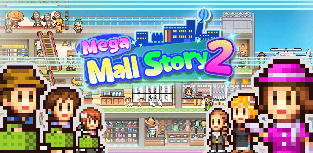 Mega Mall Story 2 Mod
