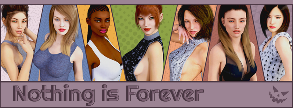 Nothing is Forever