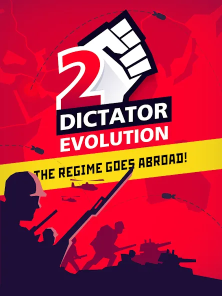 Dictator 2: Evolution Dictator 2: Evolution