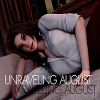 Unraveling August