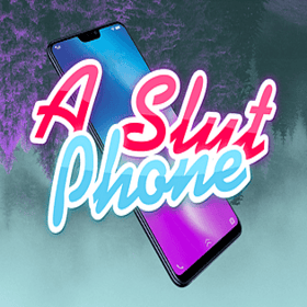 A Slut Phone