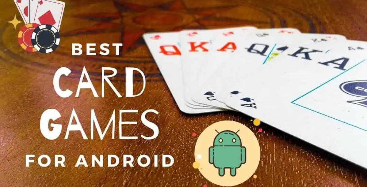 Best Card Games for Android