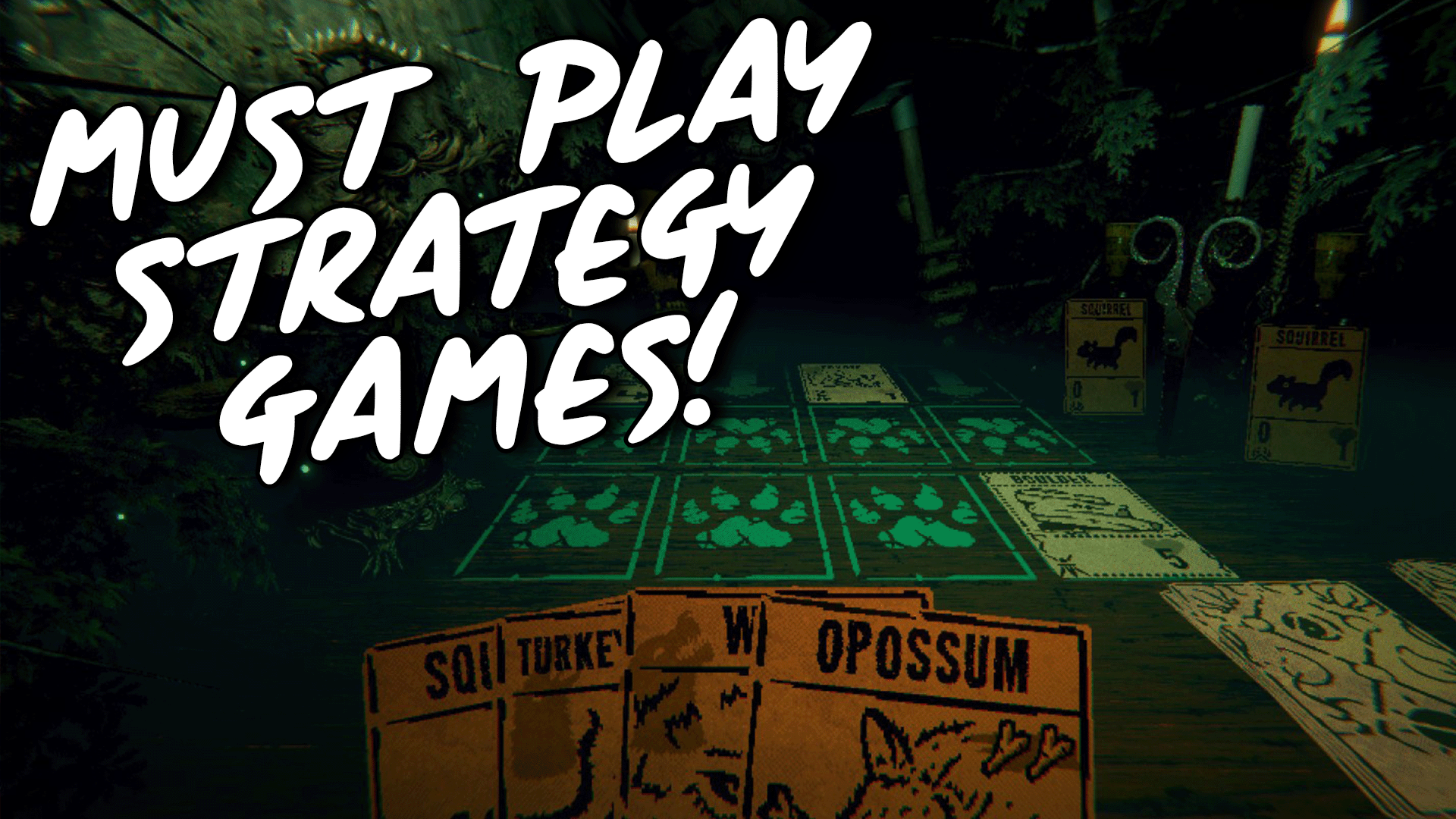 Must Have Strategy Games