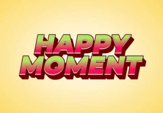 The joyful moments.